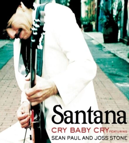 Постер Santana Feat. Sean Paul, Joss Stone: Cry Baby Cry