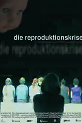 Кризис репродукции 2008 постер