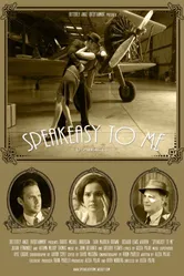 Speakeasy to Me постер