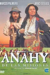 Anahy de las Misiones постер