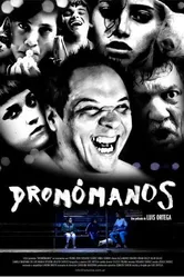 Dromómanos постер