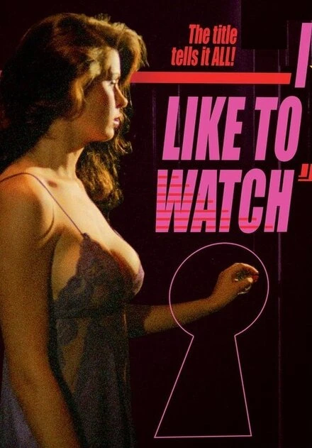 Постер I Like to Watch