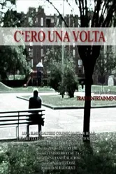 C'ero una volta постер