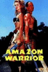 Amazon Warrior постер