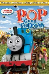 Thomas & Friends: Pop Goes Thomas постер
