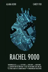 Rachel 9000 постер