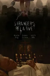 Stranger's Relative постер