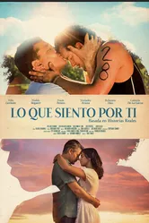 Lo que siento por ti постер