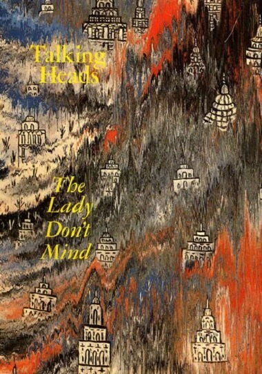 Постер Talking Heads: The Lady Don't Mind
