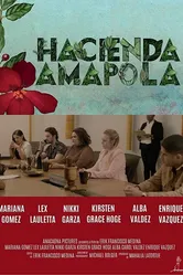 Hacienda Amapola постер