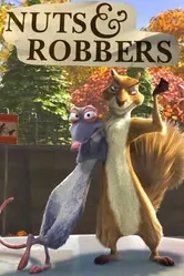 Nuts & Robbers постер