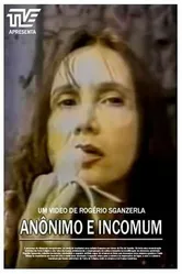 Anônimo e Incomum постер