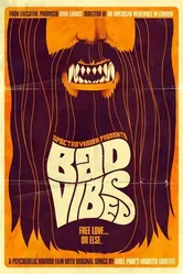 Bad Vibes постер