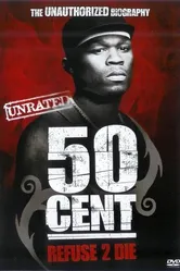 50 Cent: Refuse 2 Die постер