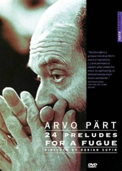 Постер Арво Пярт: 24 прелюдии 2002