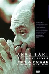 Арво Пярт: 24 прелюдии 2002 постер