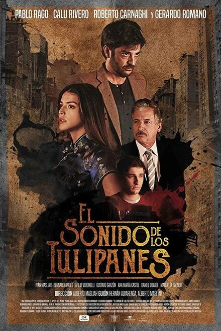Постер El Sonido de los Tulipanes