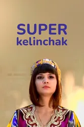 Super Kelinchak 2008 постер