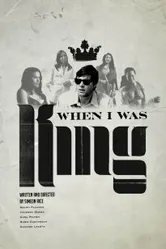 When I Was King постер
