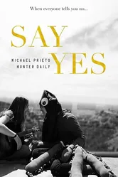 Say, Yes постер