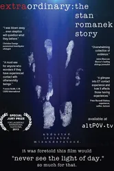 Extraordinary: The Stan Romanek Story постер