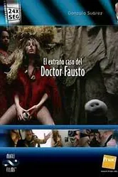 El extraño caso del doctor Fausto постер