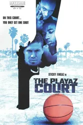 The Playaz Court постер