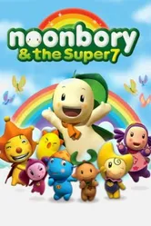 Noonbory and the Super 7 постер
