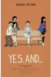 Yes, And... постер