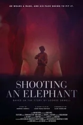 Shooting an Elephant постер