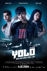 YOLO. Фильм 2019 постер