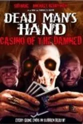 Dead Man's Hand 2007 постер