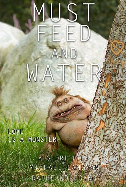 Постер Must Feed and Water