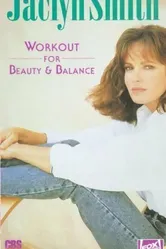 Jaclyn Smith: Workout for Beauty & Balance постер