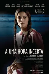 A Uma Hora Incerta постер