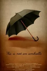 This Is Not an Umbrella постер