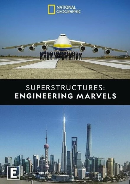 Постер Superstructures: Engineering Marvels