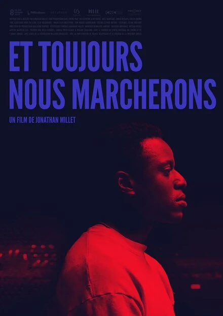 Постер Et toujours nous marcherons