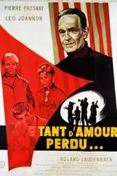 Tant d'amour perdu постер