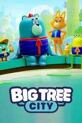 Big Tree City постер