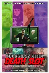 The Friday Night Death Slot постер