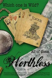 Worthless 2014 постер