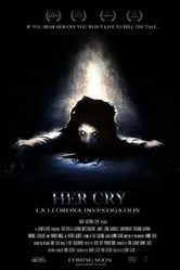 Her Cry: La Llorona Investigation постер