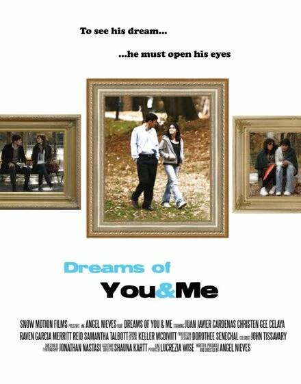 Постер Dreams of You & Me