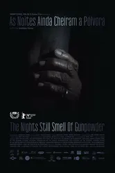 The Nights Still Smell of Gunpowder постер
