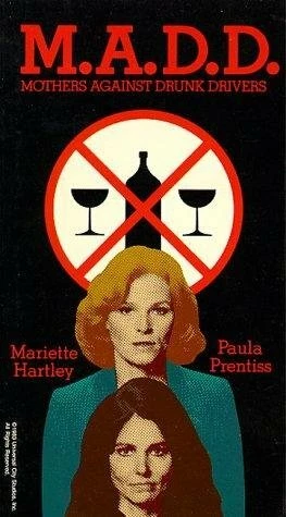 Постер Матери против пьяных водителей 1983