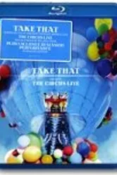 Take That: The Circus Live постер
