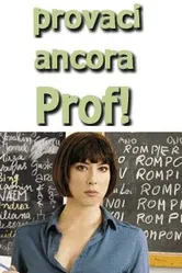 Учительница, попробуйте еще раз 2005 постер