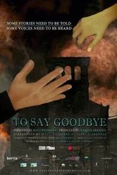 To Say Goodbye постер
