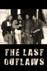 The Last Outlaws постер